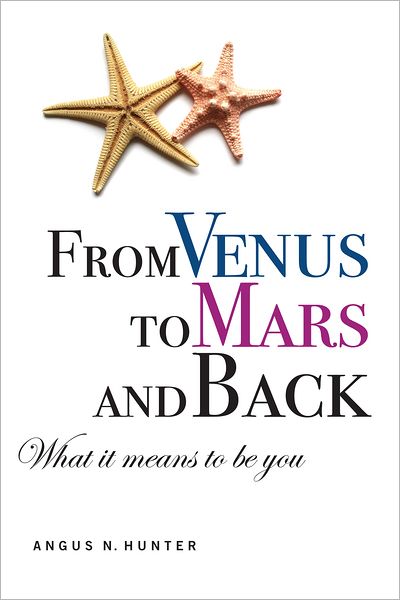 From Venus to Mars and Back: What It Means to Be You