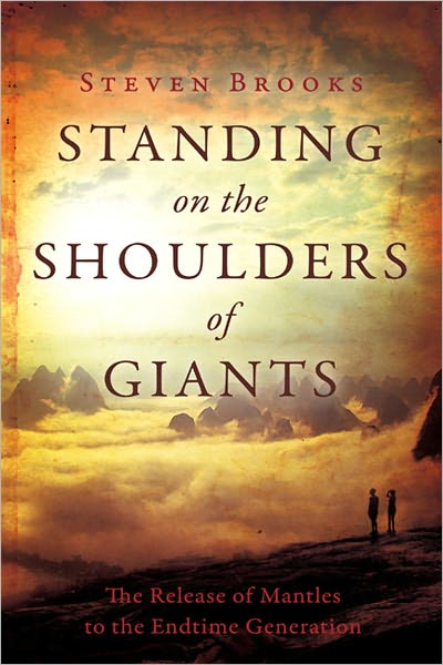 Standing on the Shoulders of Giants: The Release of Mantles to the End-time Generation