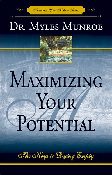 Maximizing Your Potential