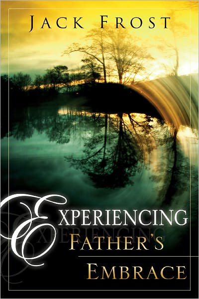 Experiencing Father's Embrace