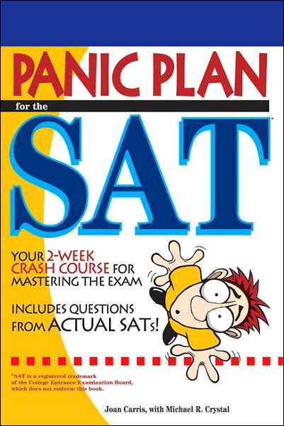 Panic Plan for the SAT: Prepare for the New SAT in Just 3 Weeks