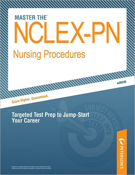 NCLEX-PN Review: Nursing Procedures