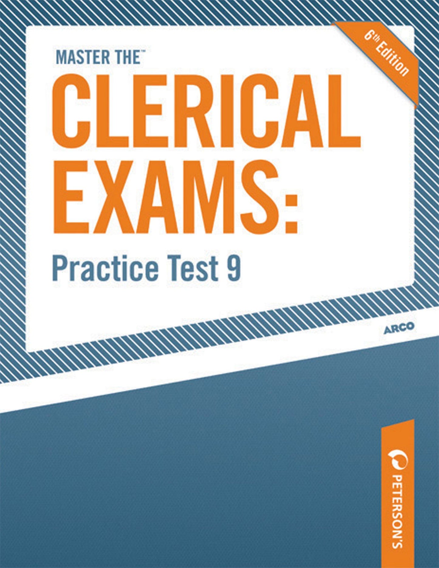 Peterson's Master the Clerical Exams Practice Test 9
