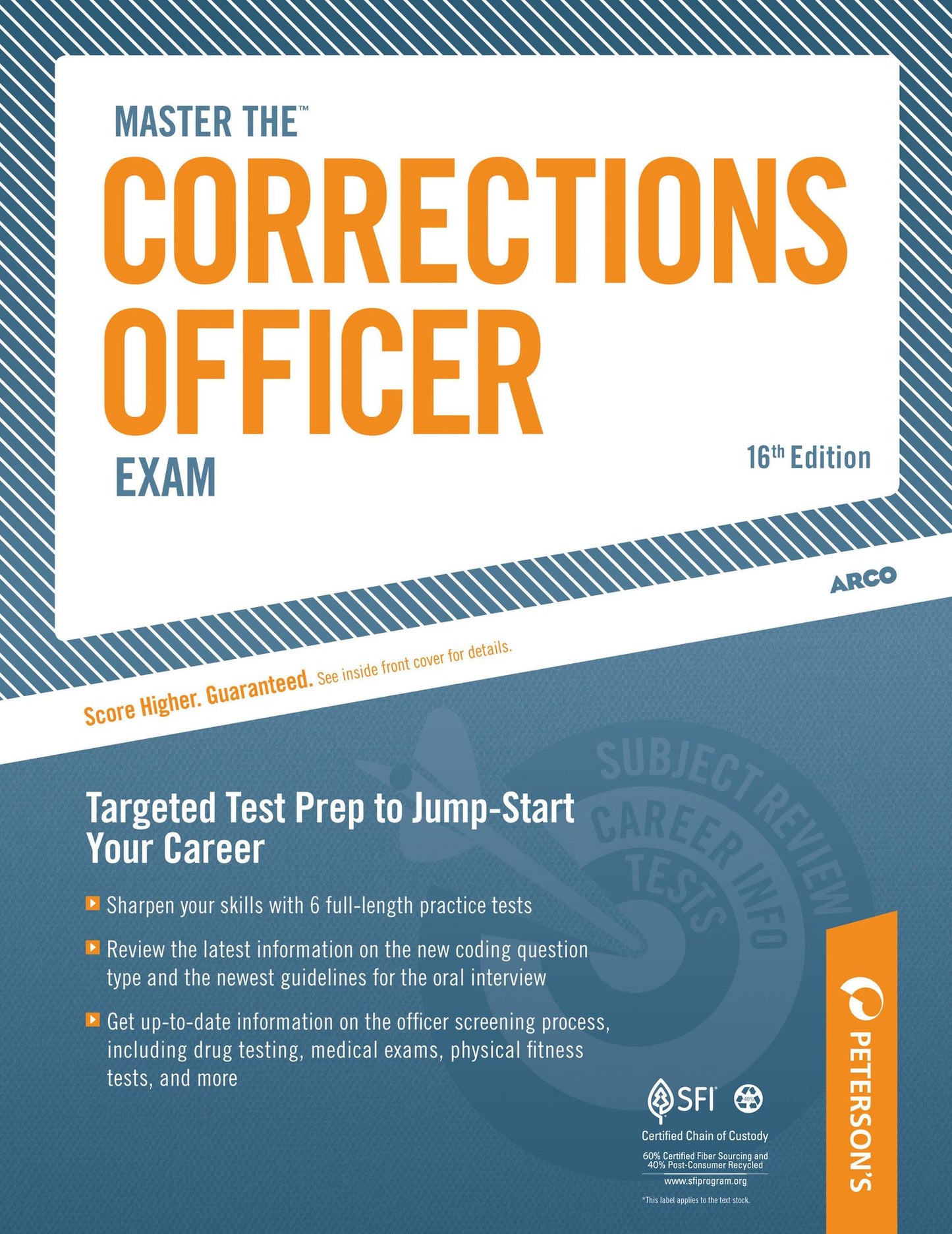 Master the Corrections Officer: Practice Test 1: Chapter 4 of 9