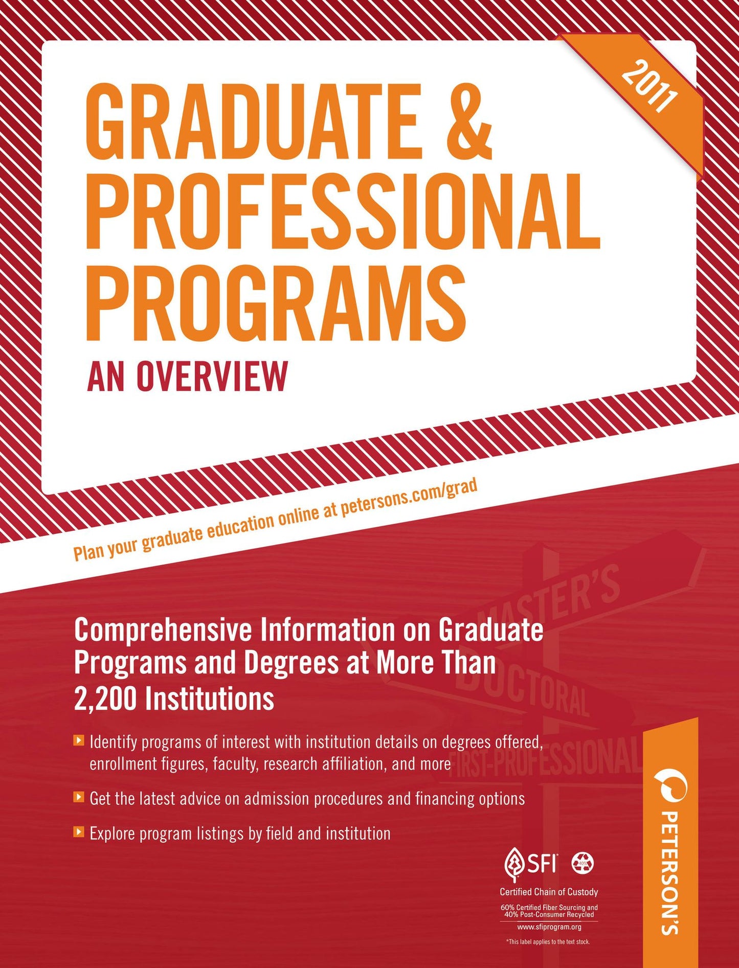 Graduate & Professional Programs: An Overview 2011 (Grad 1)