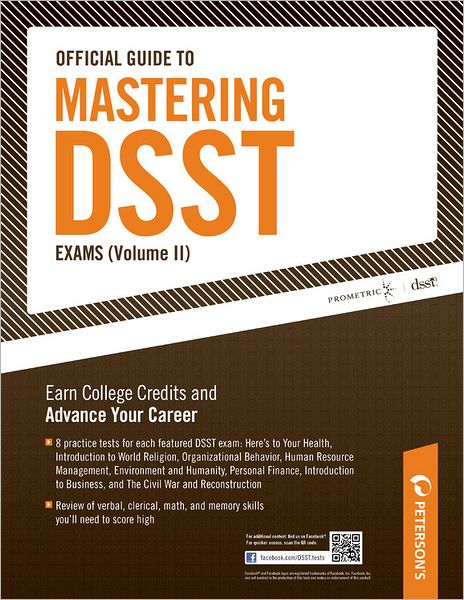 Official Guide to Mastering DSST Exams (vol II)