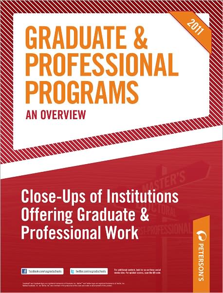 Peterson's Graduate & Professional Programs: An Overview--Close-Ups of Institutions Offering Graduate & Professional Work