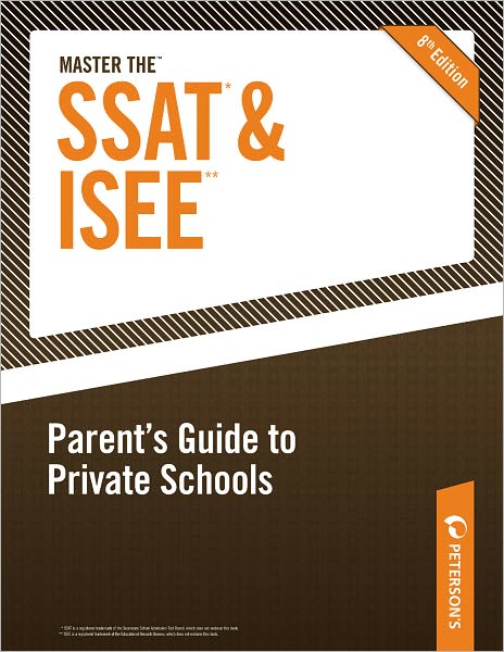 Master the SSAT/ISEE: Parent's Guide to Private Schools