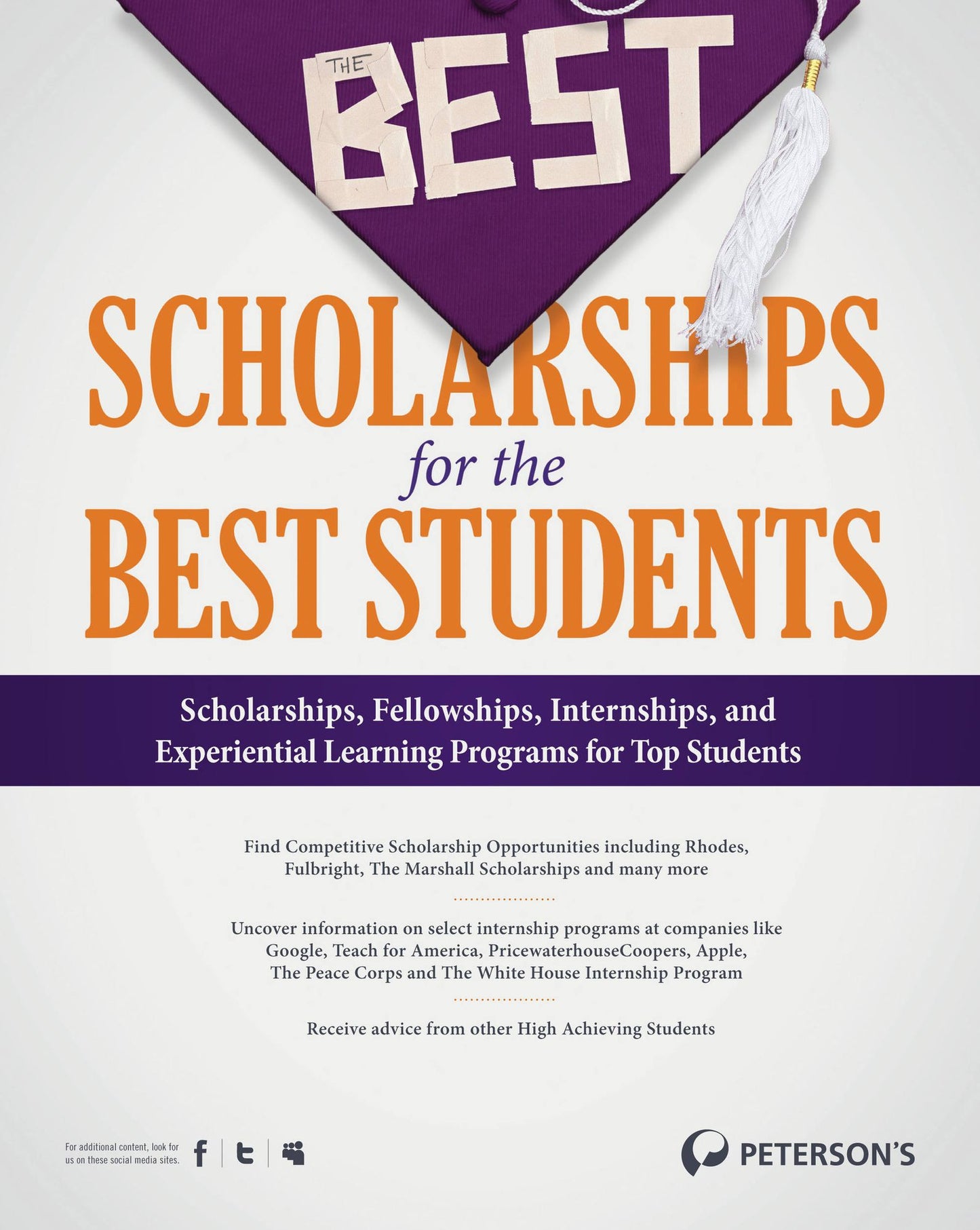 The Best Scholarships for the Best Students--For the Ambitious: Competitive Scholarships and Experiential Opportunities: Chapter 1 of 12