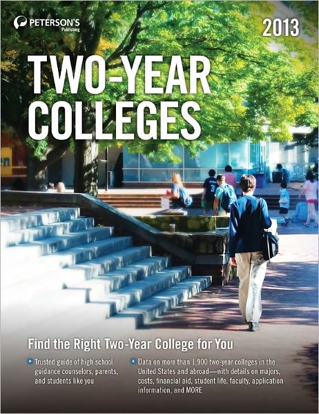 Peterson's Two-Year Colleges 2013
