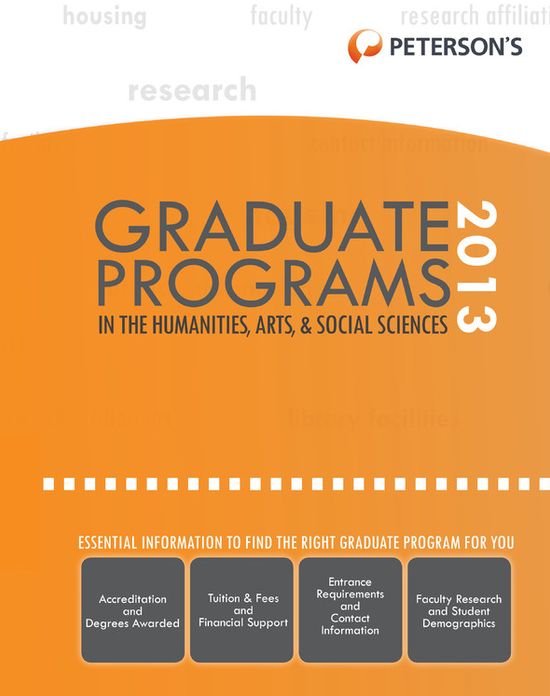 Graduate Programs in the Humanities, Arts, & Social Sciences 2013