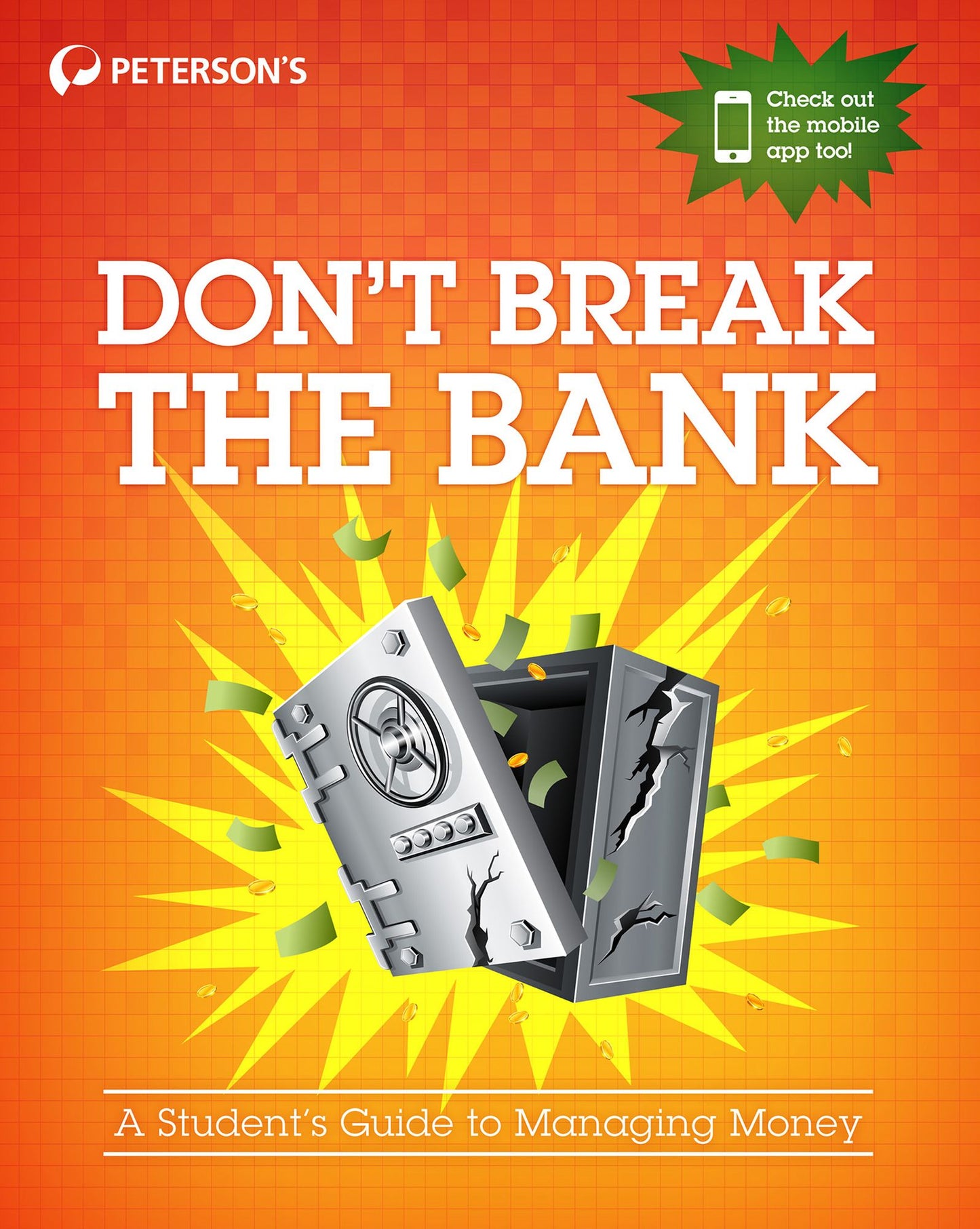 Don't Break the Bank: A Student's Guide to Managing Money