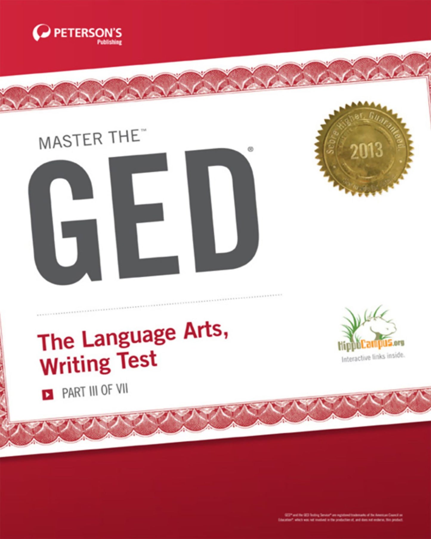 Master the GED: The Language Arts, Writing Test: Part III of VII