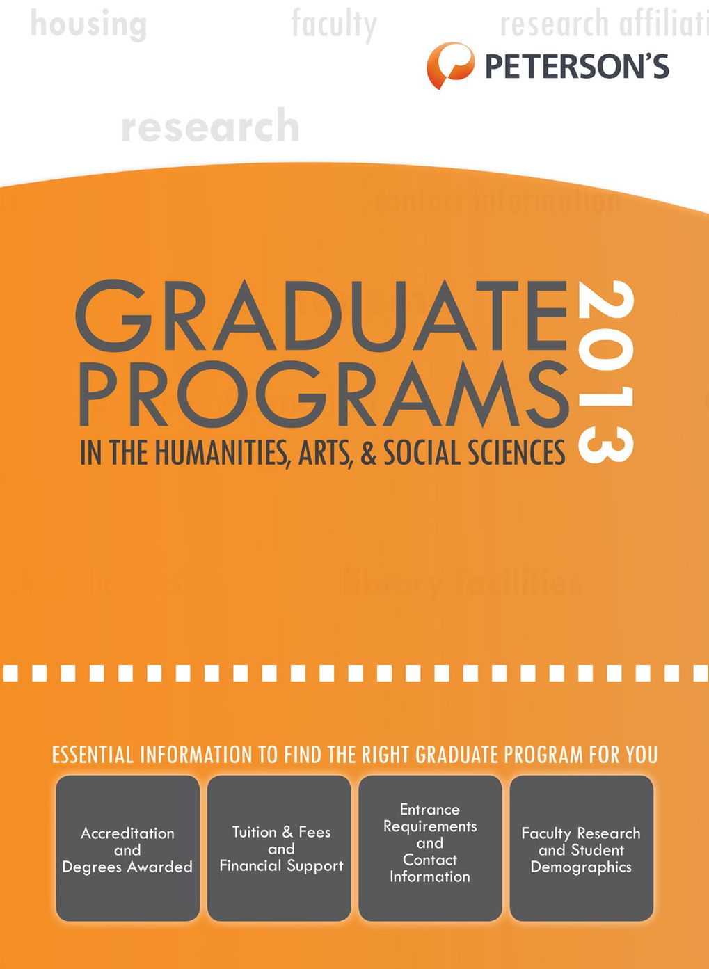 Graduate Programs in the Humanities, Arts & Social Sciences 2013 (Grad 2)
