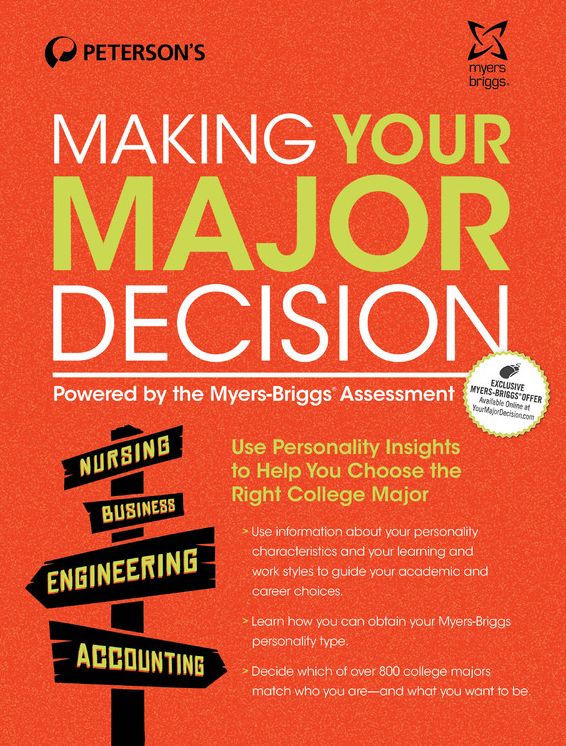 Making Your Major Decision: Powered by the Myers-Briggs Assessment
