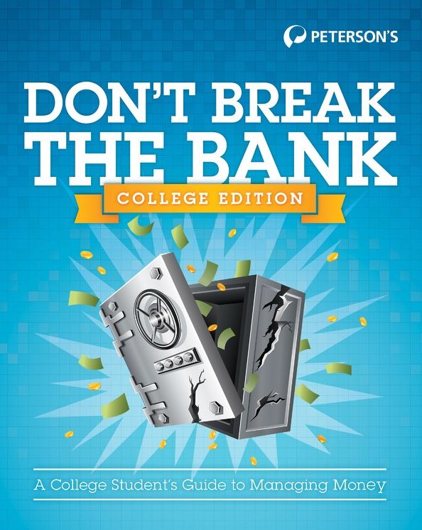 Don't Break the Bank: College Edition