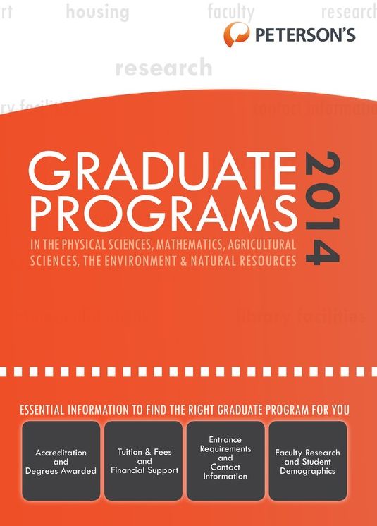 Graduate Programs in the Physical Sciences, Mathematics, Agricultural Sciences, the Environment & Natural Resources 2014 (Grad 4)