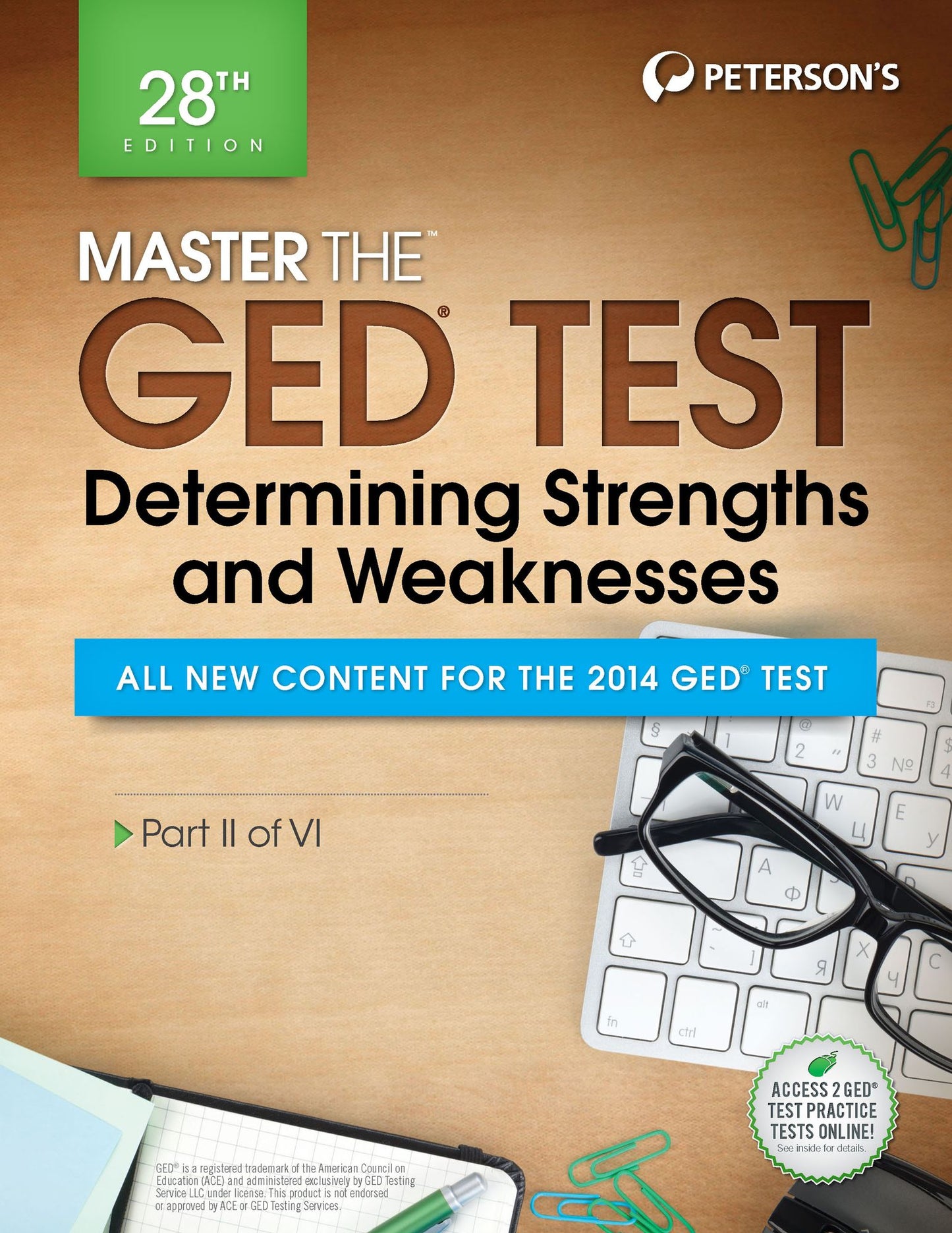 Master the GED Test: Determining Strengths & Weaknesses: Part II of VI