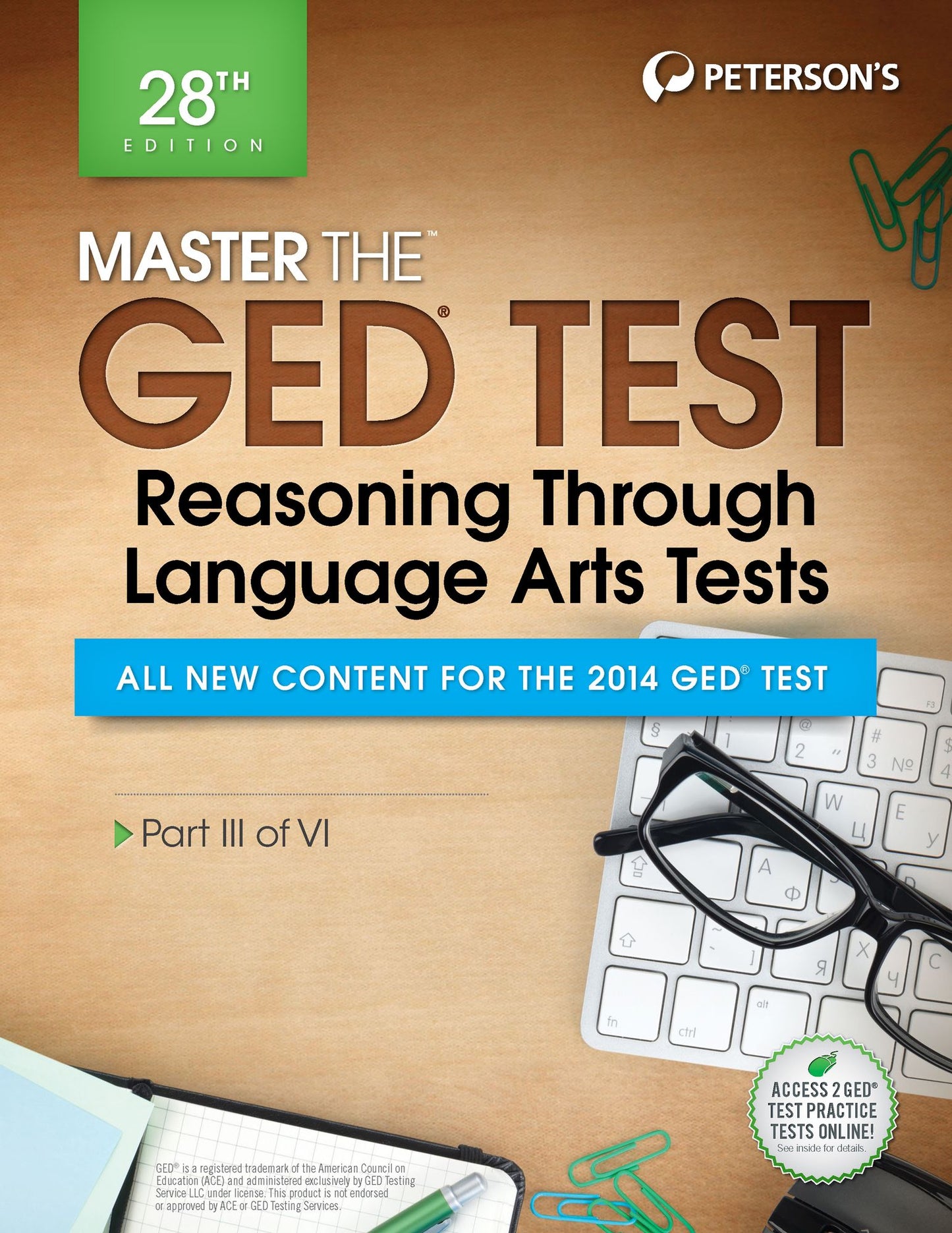 Master the GED Test: Reasoning Through Language Arts Tests: Part III of VI