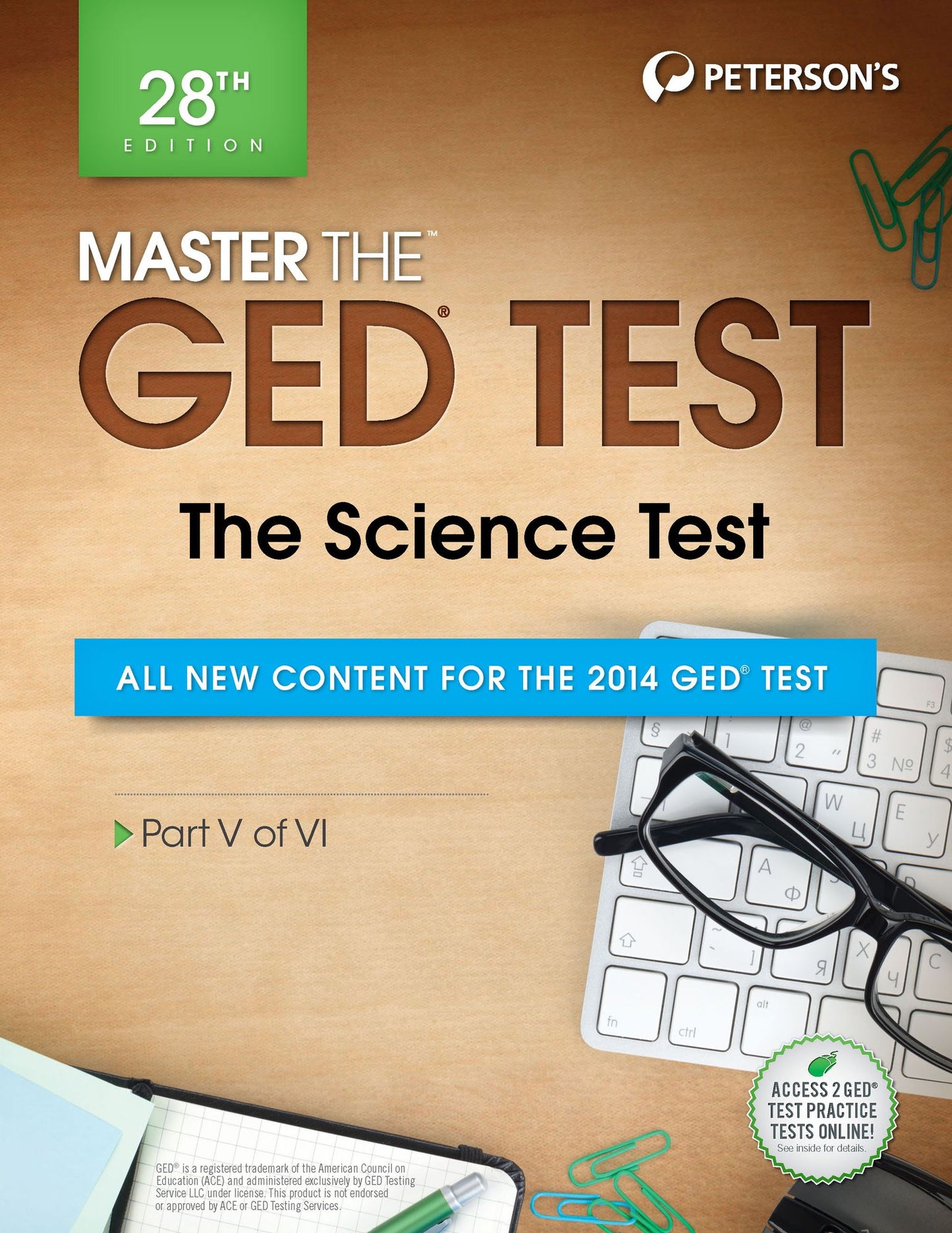 Master the GED Test: The Science Test: Part V of VI