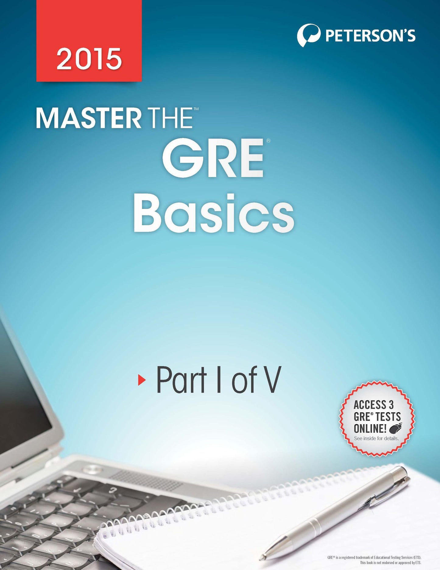Master the GRE 2015: Basics: Part I of V