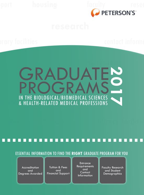 Graduate Programs in the Biological/Biomedical Sciences & Health-Related Medical Professions 2017