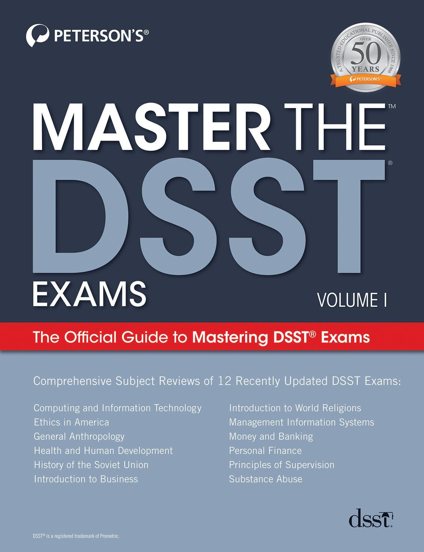 Master the DSST Exams Volume 1