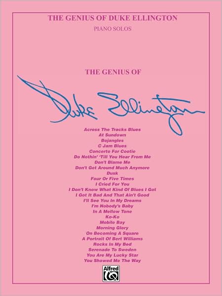The Genius of Duke Ellington: Piano Solos