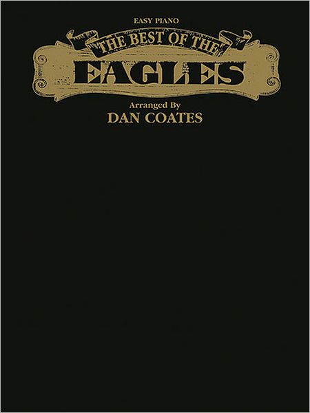 The Best of the Eagles: Piano Arrangements