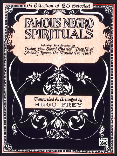 Famous Negro Spirituals: Piano/Vocal/Chords