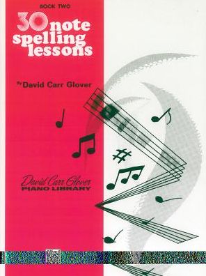 30 Notespelling Lessons: Level 2