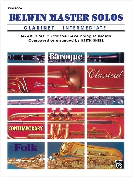 Belwin Master Solos (Clarinet), Vol 1: Intermediate