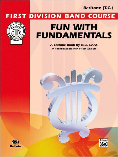 Fun with Fundamentals: Baritone (T.C.)