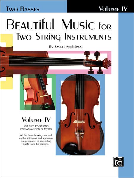 Beautiful Music for Two String Instruments, Bk 4: 2 Basses