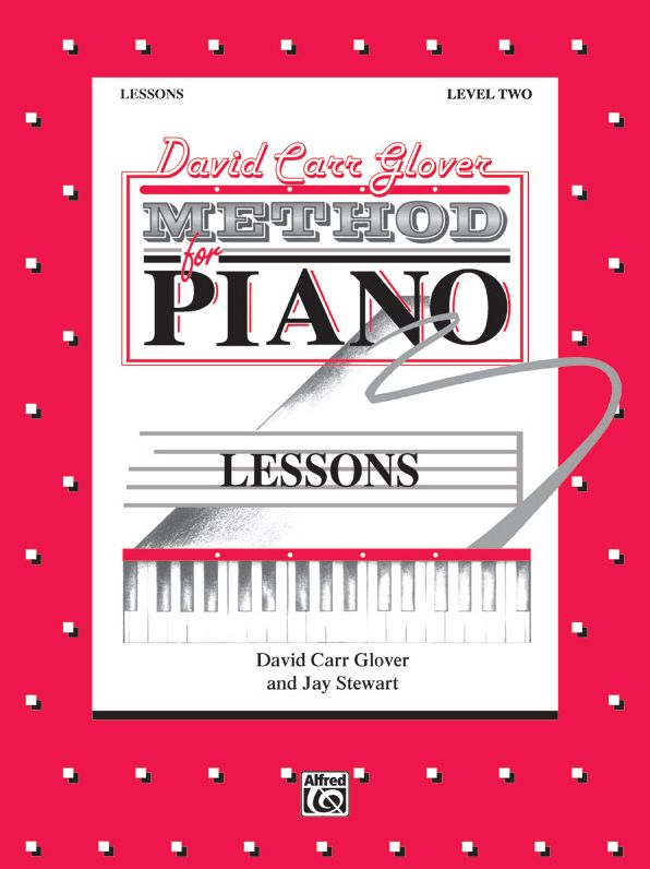 David Carr Glover Method for Piano Lessons: Level 2