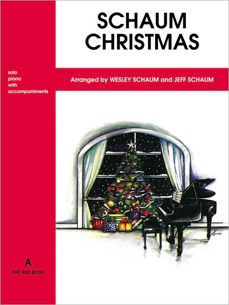 Schaum Christmas: A -- The Red Book
