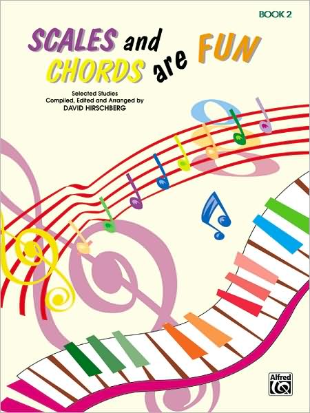 Scales and Chords Are Fun, Bk 2: Minor (Selected Studies)