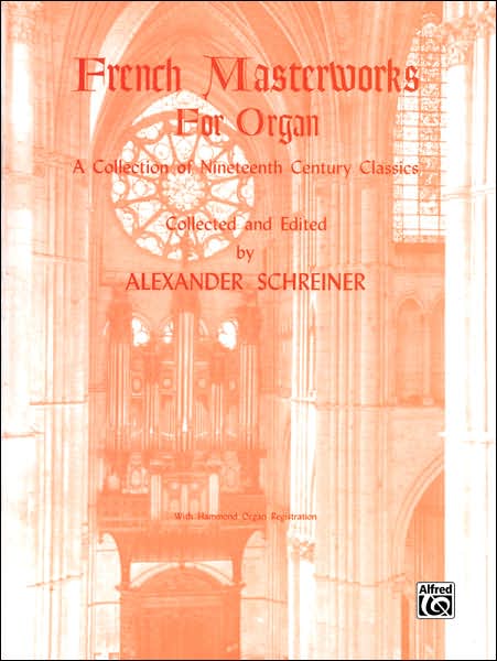 French Masterworks for Organ