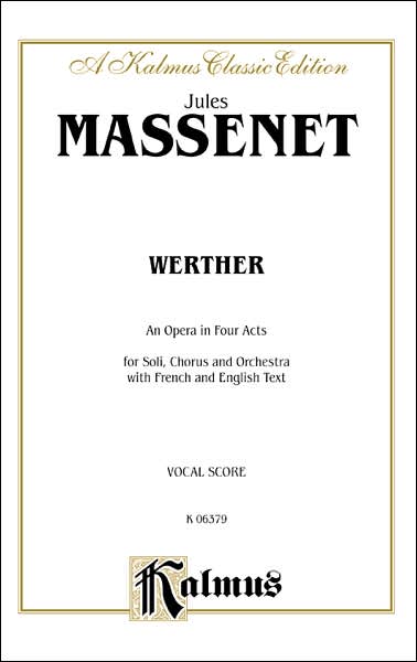 Werther: Vocal Score (French, English Language Edition), Vocal Score