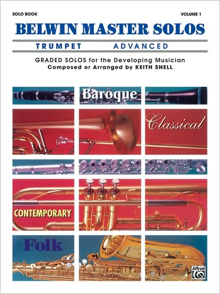 Belwin Master Solos (Trumpet), Vol 1: Advanced