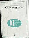 The Sacred Harp: Complete Score