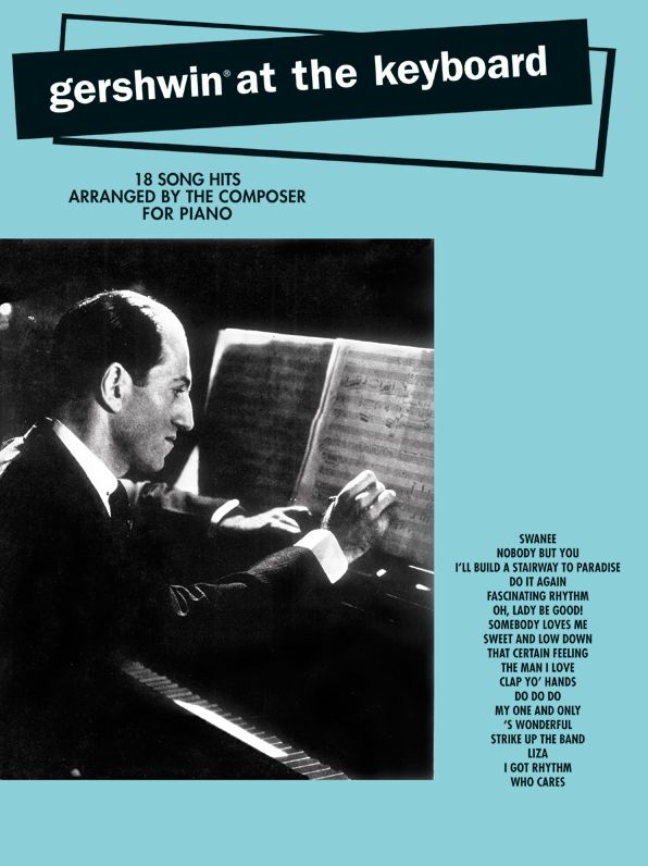 Gershwin at the Keyboard