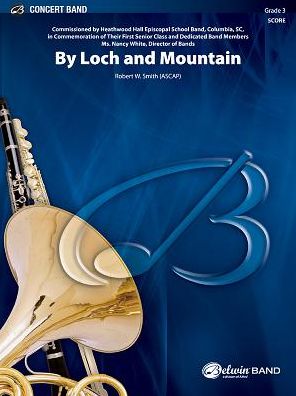 By Loch and Mountain CS