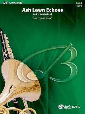 Ash Lawn Echos Conductor's Score