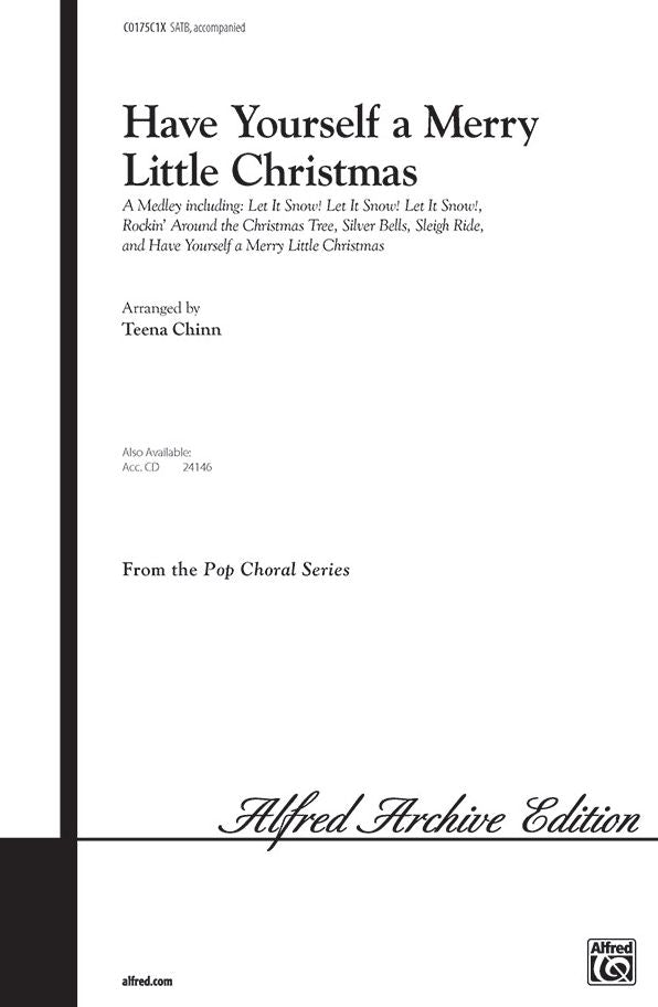 Have Yourself A Merry Christmas - Medley