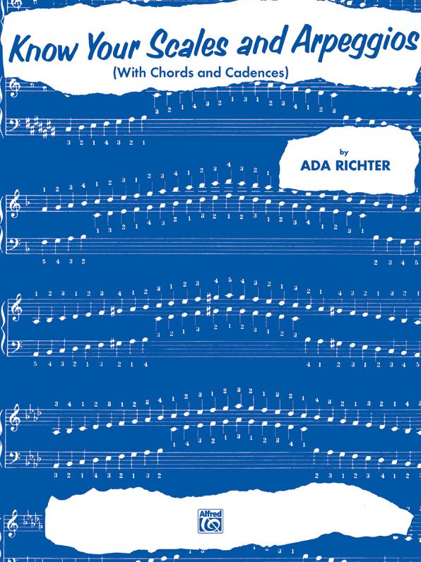 Know Your Scales and Arpeggios: with Chords and Cadences