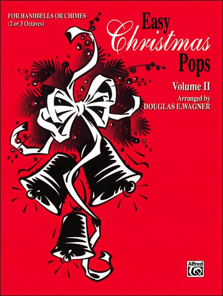 Easy Christmas Pops, Vol 2: 2-3 Octaves