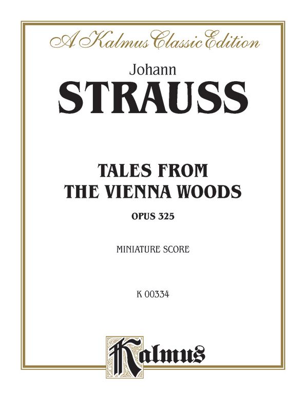 Tales from the Vienna Woods, Op. 325: Miniature Score, Miniature Score