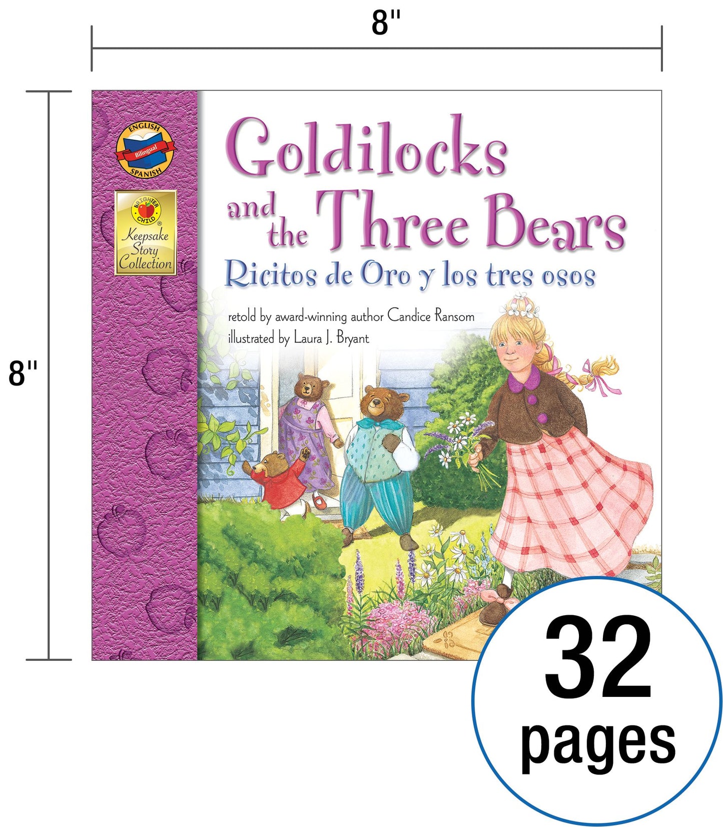 Goldilocks and the Three Bears/Ricitos de oro y los tres osos