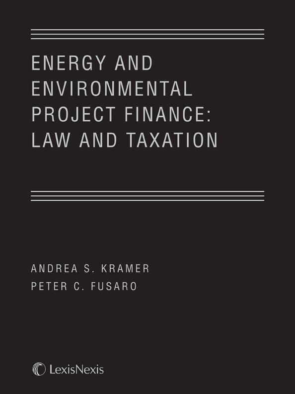 Energy & Environmental Project: Finance Law & Taxation